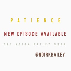 12.26.18 Patience