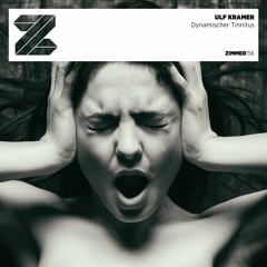 Zimmer156.4 Ulf Kramer - Dynamischer Tinnitus - Aleksandar von Zimmer Remix