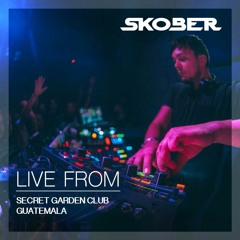 Skober live from Secret Garden Club, Guatemala City (Guatemala) [01-12-1018]