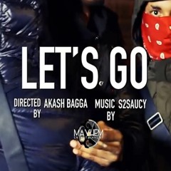 #12Anti S2Saucy - Let's Go (Prod. By LaukyBeatz)