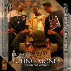 YOUNG MONEY THE MIXTAPE VOL. 1 DISC 2 (2005)