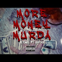 More Money Murda - ETUNE x G.STAVO