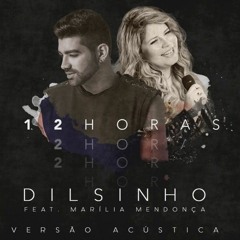 Dilsinho - 12 Horas Cover