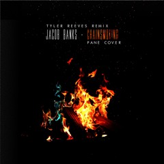 Jacob Banks - Chainsmoking (PANE Cover) (Solace Remix)