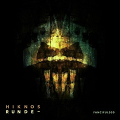 Hiknos - Runde (Original Mix)-Preview-