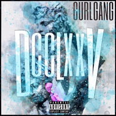 CURL GANG - VAMONOS! (PROD. JWAR)