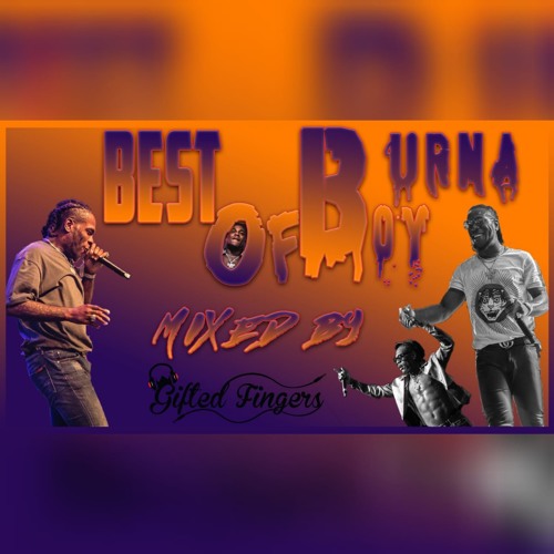 Official Best of Burna Boy Mix