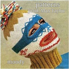 Patterns (prod Max Taylor)