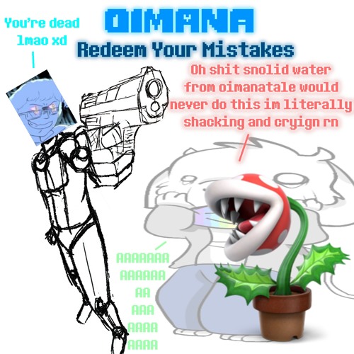 [Oops I Made A New AU] - REDEEM Your Mistakes