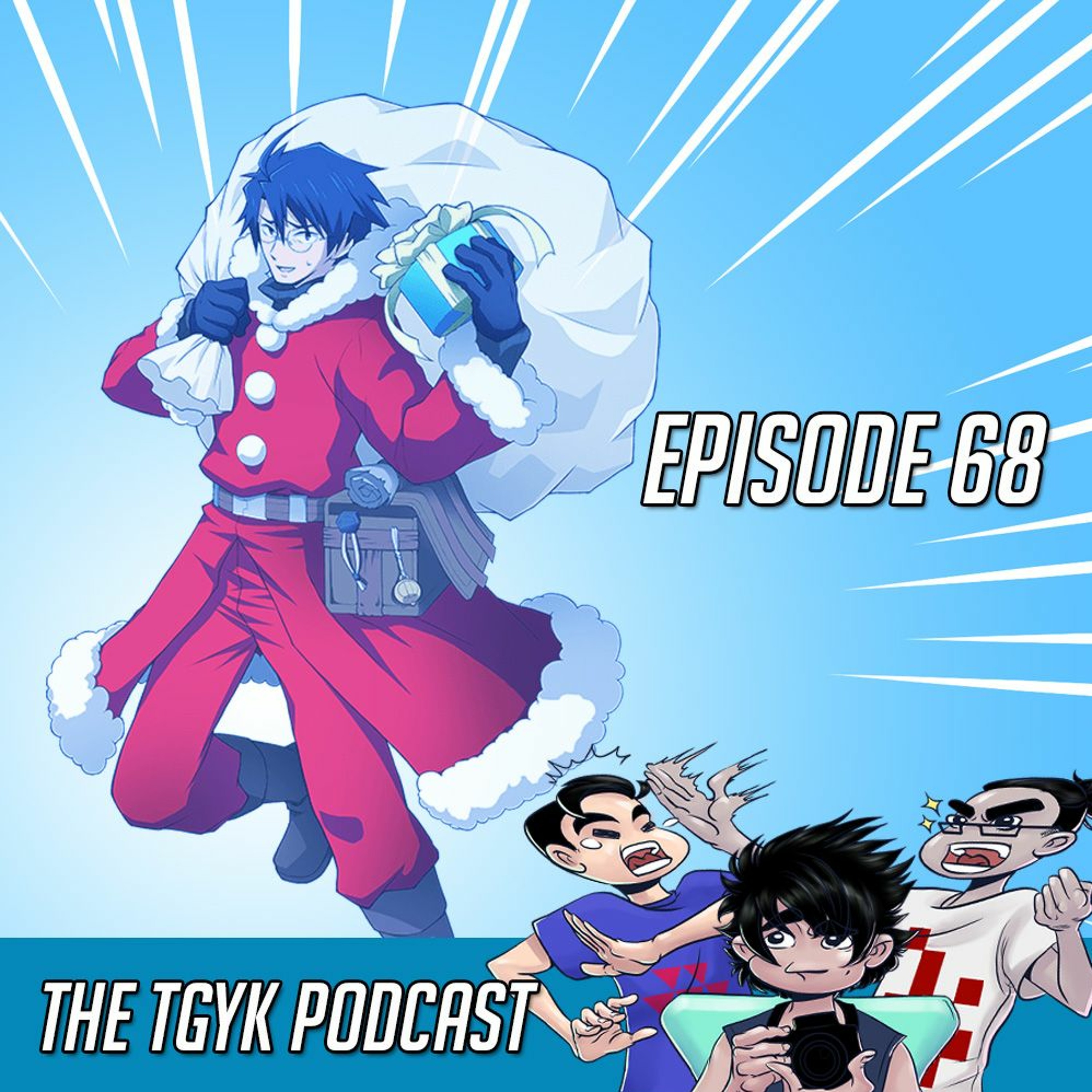 The TGYK Podcast Episode 68: The Best and Most Memorable of Christmas Movies and Traditions episode artwork