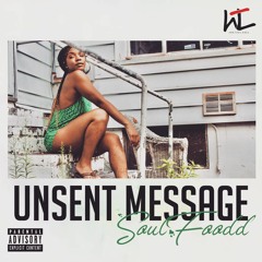 Unsent Message x Soulfood