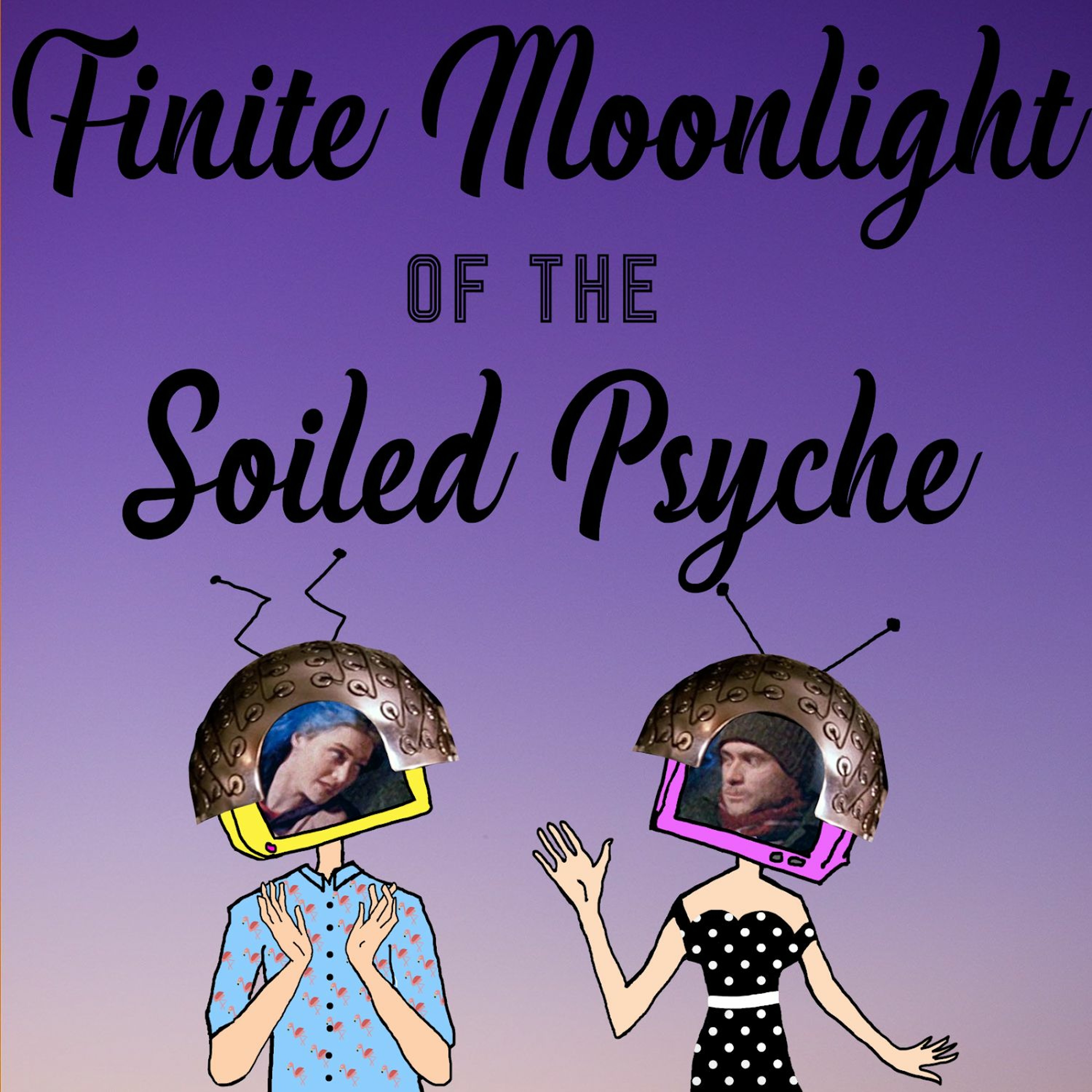 Finite Moonlight of the Soiled Psyche episode artwork
