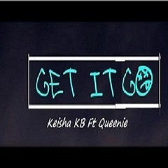 Keisha KB Green - Get It Go FT Queenie (mastered)