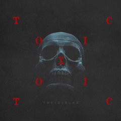 Toxic