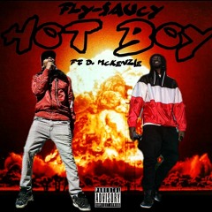 Hot Boy Ft. D. McKenzie [Prod. By RellyMade]