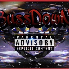 Mobb X FirstClass Trey (BussDown)