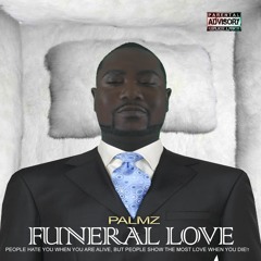 2 PALMZ- CARRY THE CASKET