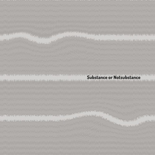 Substance or Not substance (Original Mix)