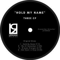 Three CP - Get Down In Nice (Original Mix)