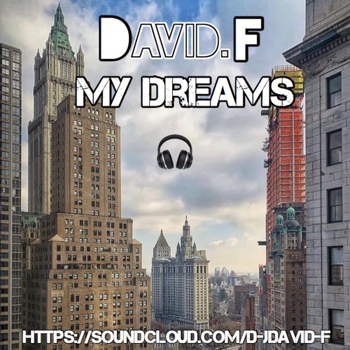 David.f - My Dreams