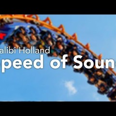 Walibi Holland: Speed of Sound