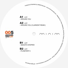 A2. LOy - Around You (Clarkent Remix)