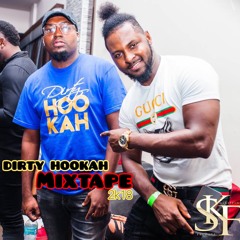 DIRTY HOOKAH MIXTAPE