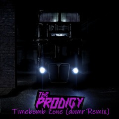 The Prodigy - Timebomb Zone (dumr Remix)