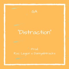 Distraction [PROD. Roc Legion x dannyebtracks]