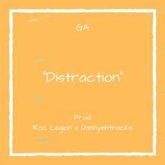 Distraction [PROD. Roc Legion x dannyebtracks]