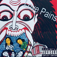 Love Pains (CAM)