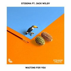 Stisema - Waiting For You (ft. Jack Wilby)