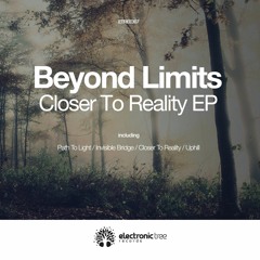 [ETREE307] Beyond Limits - Closer To Reality EP
