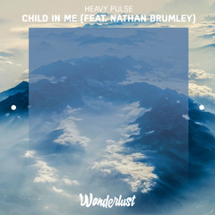 Heavy Pulse - Child In Me (feat. Nathan Brumley)