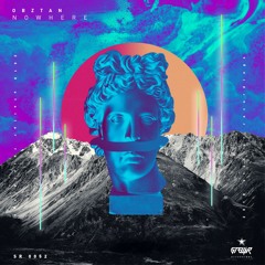 Obztan - Nowhere [LIMITED FREE DOWNLOAD]