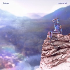 Getafes - Nothing Left