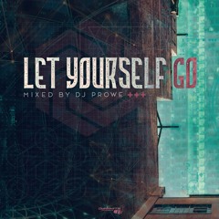 Dj Prowe - Let Yourself Go