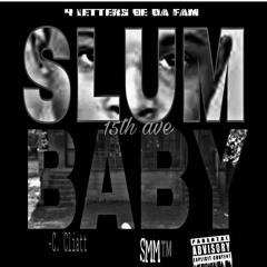Slum Baby Intro