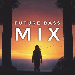 Best Of 2018 | Emotional Future Bass Mix