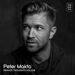 Peter Makto - Private ThoughTS vol.018 (with audio comment)