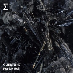 GUESTS 47 - Renick Bell