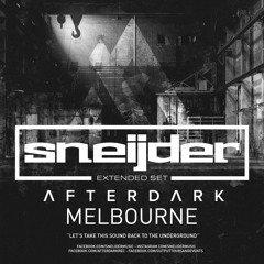 Sneijder LIVE @ Afterdark, Melbourne, Australia, December 2018