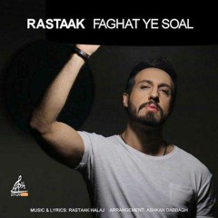 rastaak _ Faghat Ye Soal