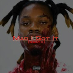 Mad I Got It (Remix) | @LouisPierreProd