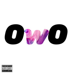 OWO (Prod. Matt K.)