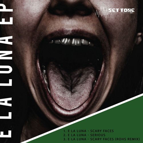 E La Luna - Scary Faces (snippet)