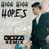 Panic At The Disco High Hopes Gozzi Remix Mp3