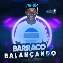 MC SAFADIN - BARRACO BALANÇANDO 2 [ DJ DENILSON DO CHAPADÃO ]