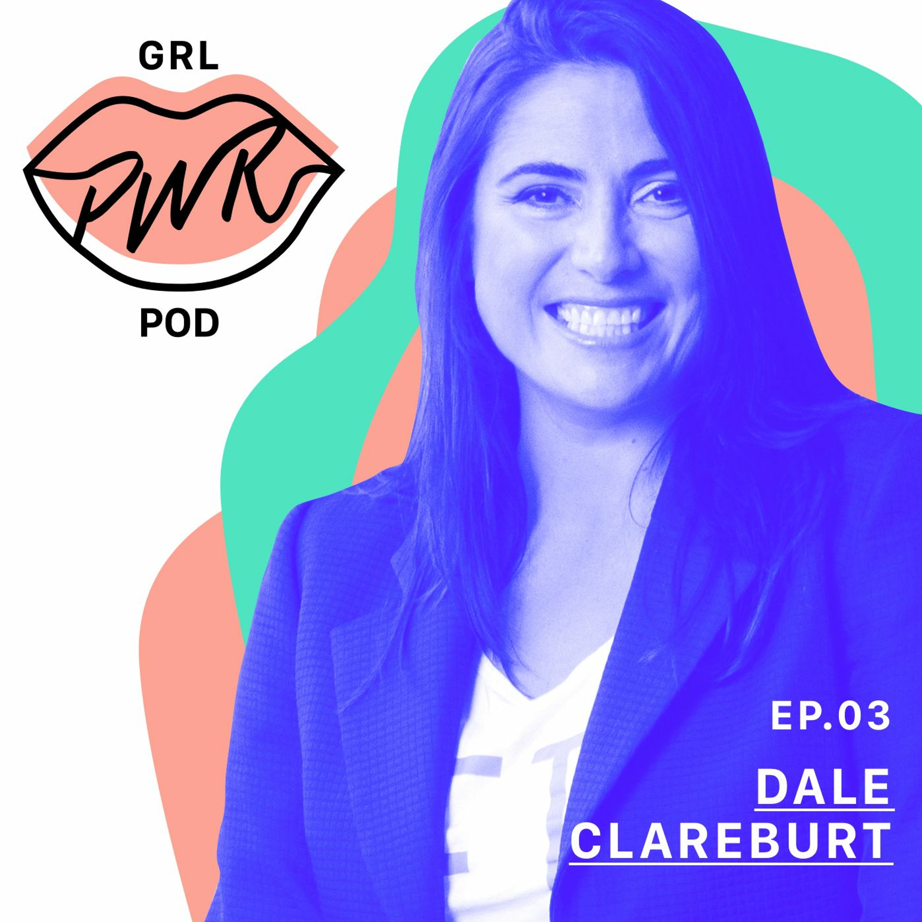 EP.04 - Surround yourself with the right people with Dale Clareburt from Weirdly