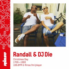 Randall & DJ Die - 25th December 2018